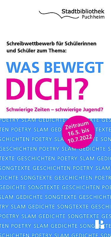 Flyeransicht zum Schreibwettbewerb der Stadtbibliothek Puchheim für Schülerinnen und Schüler